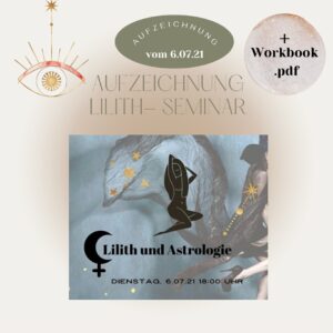 Webinar: Lilith und Astrologie mit Workbook